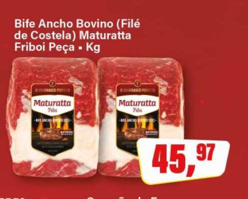 Bife Ancho Bovino (Filé de Costela) Maturatta Friboi Peça